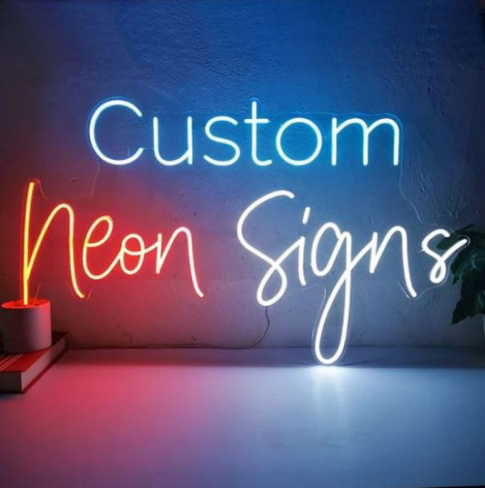 Custom Neon Sign